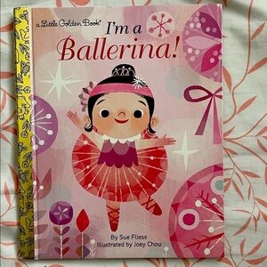I'm a Ballerina! Little Golden Book